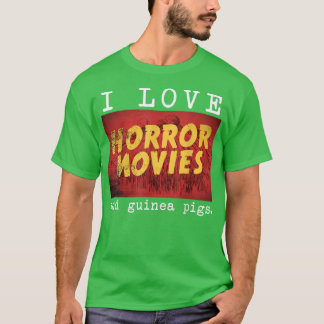 I Liebe Horror Filme und Guinea Schweinefleisch T-Shirt
