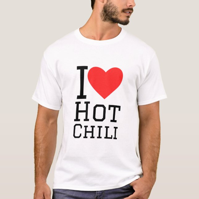 I Liebe Hot Chili T-Shirt (Vorderseite)