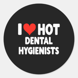I Liebe Hot Dental Hygienists Heart - Husband Ehef Runder Aufkleber