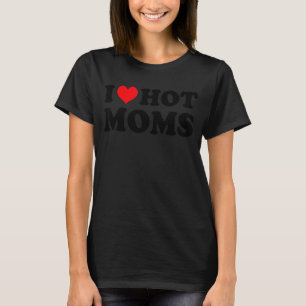I Liebe Hot Mamas Red Heart Liebe Mamas T-Shirt