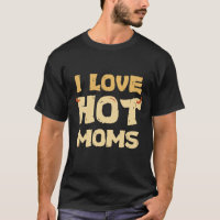 I LIEBE HOT MAMAS