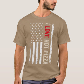 I Liebe Hot Pizza American USA Flag T-Shirt