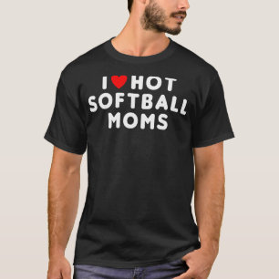 I Liebe Hot Softball Mamas Funny Red Heart T-Shirt