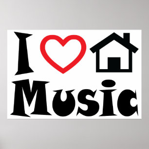 I Liebe House Music Poster