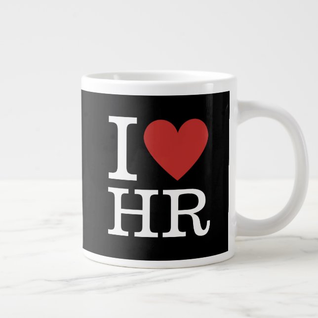 I ❤️ Liebe HR Jumbo Tasse - Für Personalabteilung (Rechts)