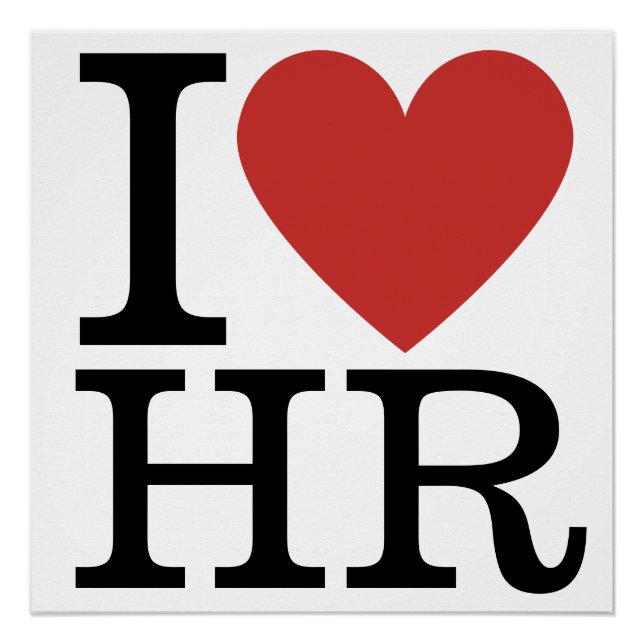 I ❤️ Liebe HR - Personalabteilung/Personal - Poster (Vorderseite)