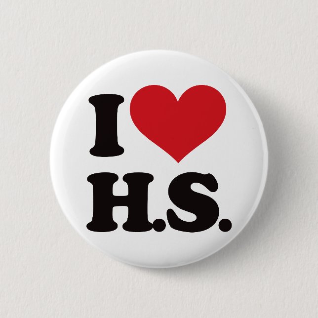 I Liebe HS (Highschool)! Button (Vorderseite)