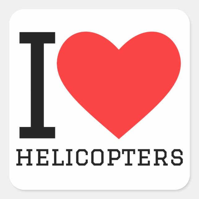 I Liebe Hubschrauber Quadratischer Aufkleber (Vorderseite)
