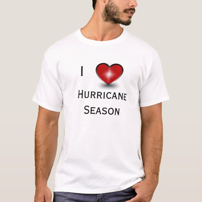 I Liebe-Hurrikan-Jahreszeit T-Shirt (Vorderseite)