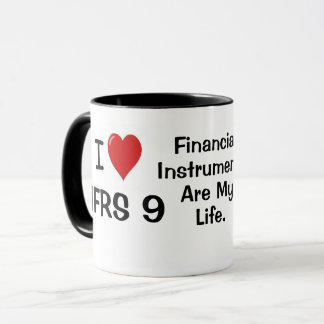 I Liebe IFRS 7 und 9 Zitate von Finanzinstrumenten Tasse