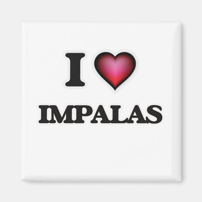 I Liebe Impalas Magnet (Vorne)