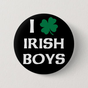 I Liebe Irish Boys Button