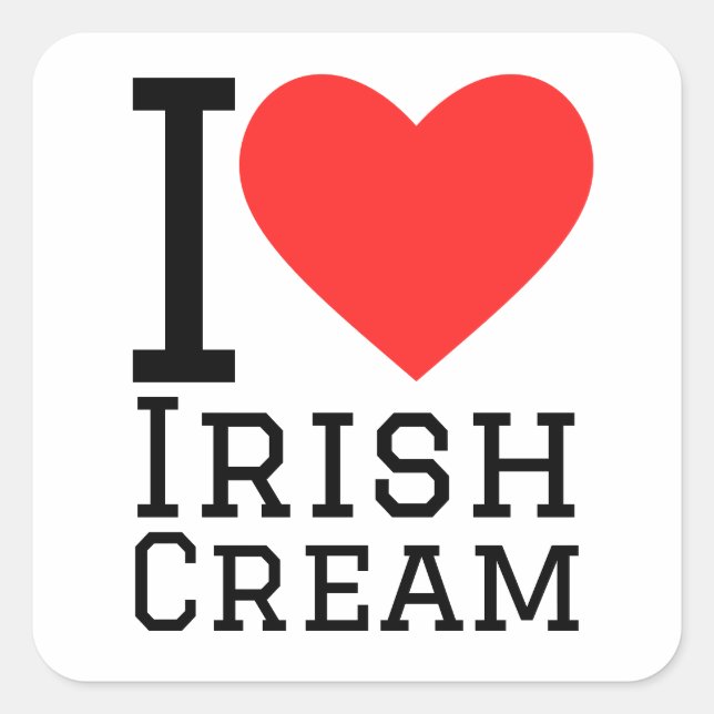 I Liebe Irish Creme Quadratischer Aufkleber (Vorderseite)