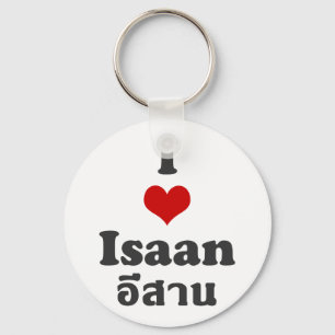 I Liebe Isaan und Thailand Schlüsselanhänger