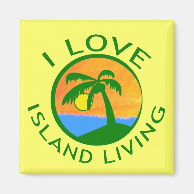I Liebe Island Living Products Magnet (Vorne)