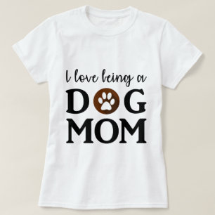 I Liebe ist eine "Hunde-Mama" Text Weißer T - Shi T-Shirt
