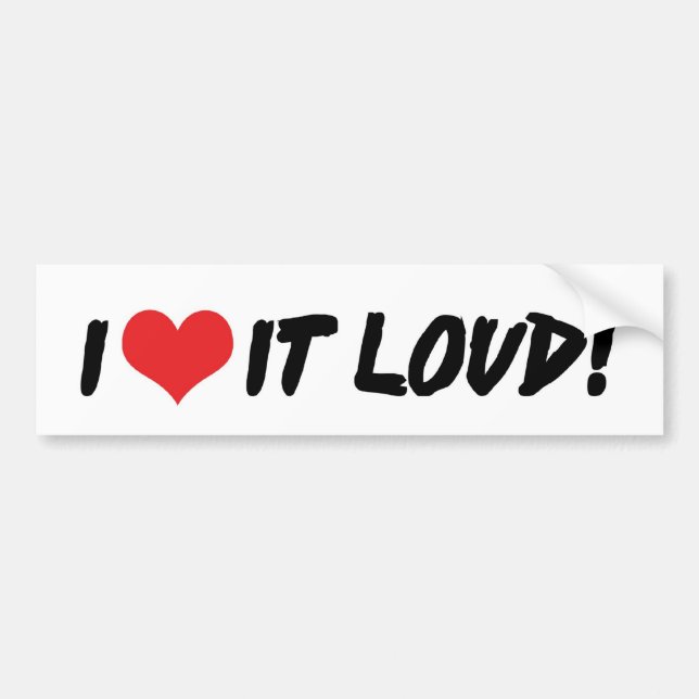 I Liebe It Loud Autoaufkleber (Vorne)