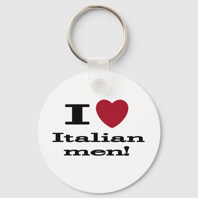 I Liebe Italienische Männer Schlüsselanhänger (Vorderseite)