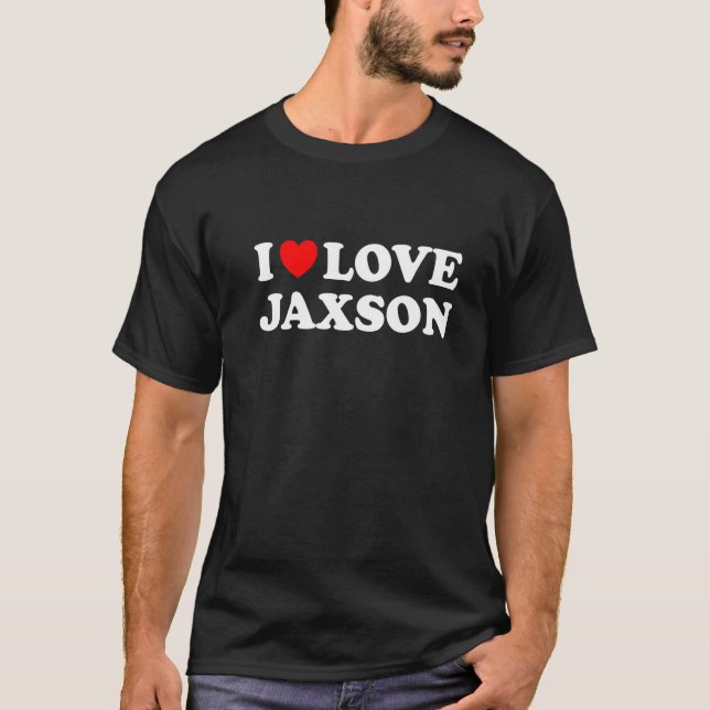 I Liebe Jaxson I Heart Jaxson T-Shirt (Vorderseite)