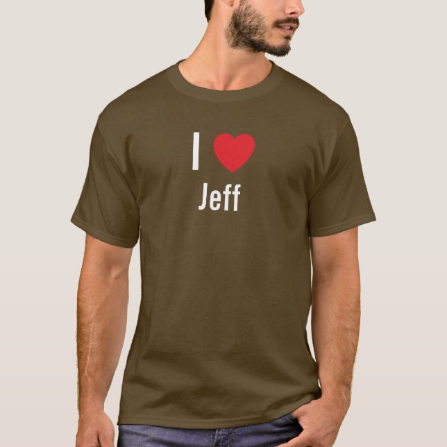 I Liebe Jeff T-Shirt (Vorderseite)