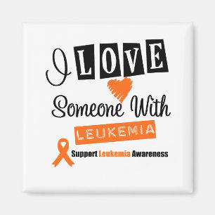 I Liebe jemand mit Leukämie Magnet