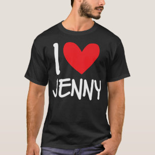 I Liebe Jenny Name Personalisiert Girl BESTE FREUN T-Shirt