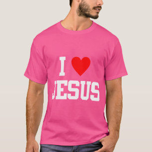 I Liebe Jesus Christlich s und s T-Shirt