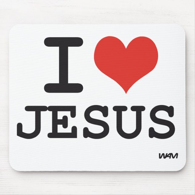 I Liebe Jesus Mousepad (Vorne)