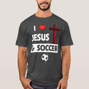 I Liebe Jesus und Fußball Christlich Sport Fanbibe T-Shirt