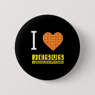 I Liebe Jesus Waffle Herzlich Funny Christliches F Button