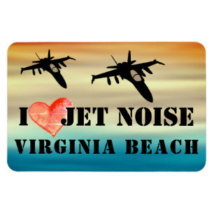 I Liebe Jet Noise Virginia Beach Magnet