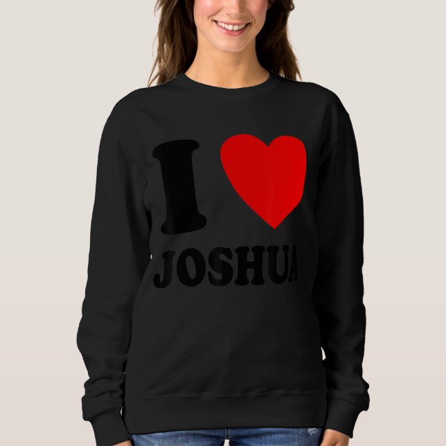I Liebe Joshua Sweatshirt (Vorderseite)