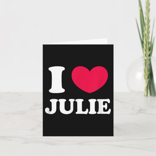 I Liebe Julie Karte (Vorderseite)