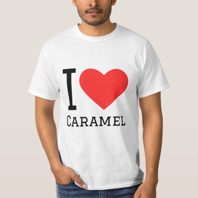 I Liebe Karamell T-Shirt (Vorderseite)