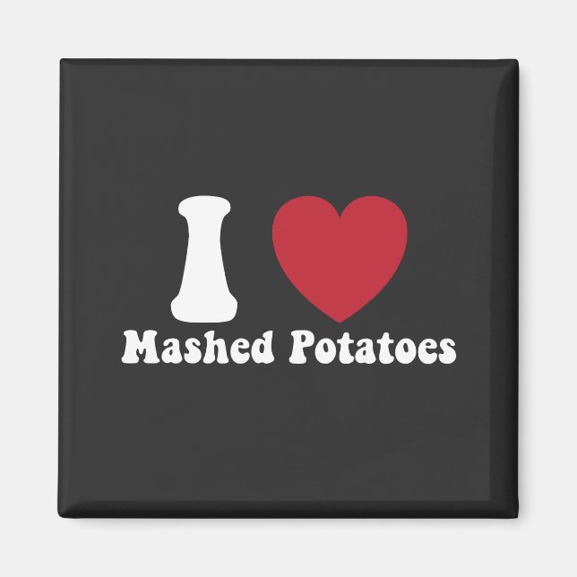 I Liebe Kartoffeln Kartoffeln Erntedank Abendessen Magnet (Vorne)