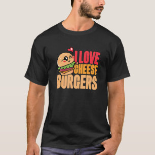 I Liebe Käse Burgers Hamburger Women and Cheesebu T-Shirt