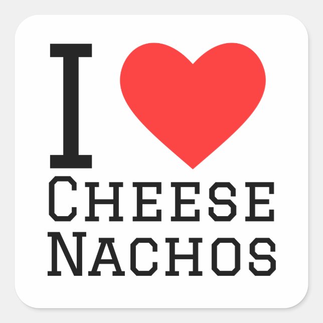 I Liebe Käse nachos Quadratischer Aufkleber (Vorderseite)