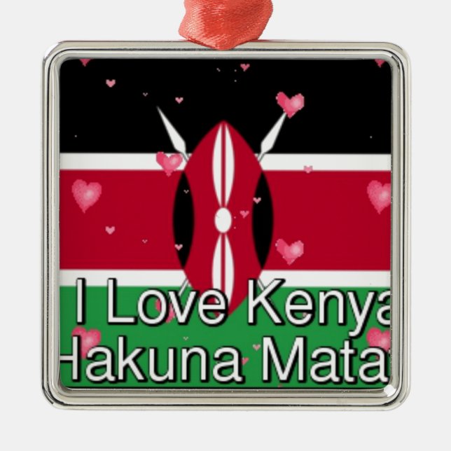 I Liebe Kenya und "Hakuna Matata" Kunstdrucken Ornament Aus Metall (Vorne)