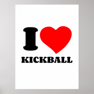 I LIEBE KICKBALL POSTER