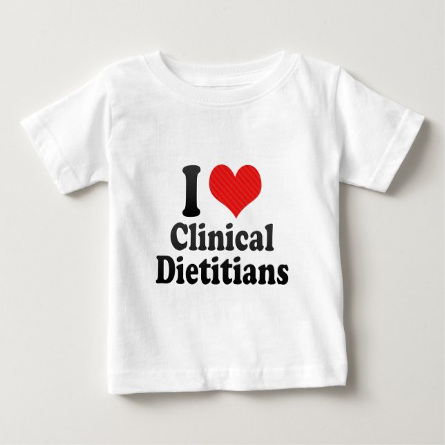 I Liebe-klinische Diätetiker Baby T-shirt (Vorderseite)