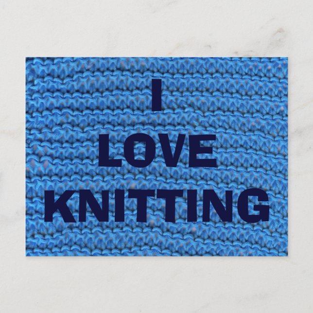 I LIEBE KNITTING POSTKARTE (Vorderseite)