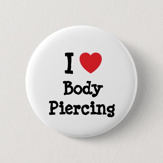 I Liebe Körper Piercing Herz Brauch personalisiert Button (Vorderseite)