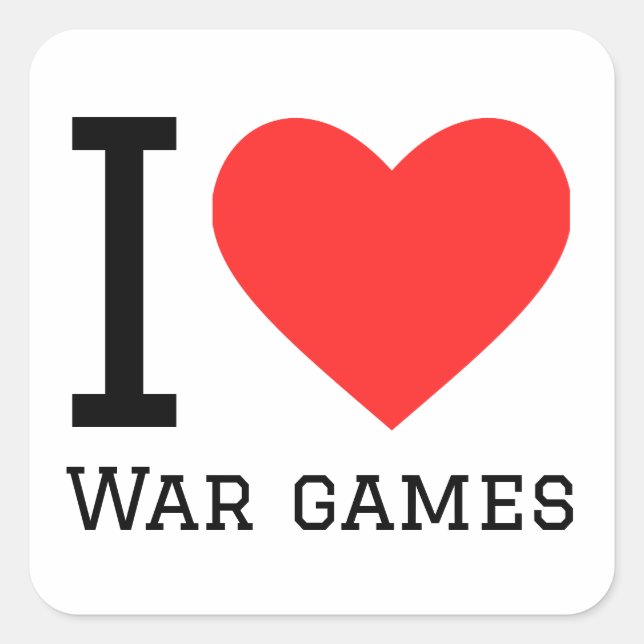 I Liebe Kriegspiele Quadratischer Aufkleber (Vorderseite)