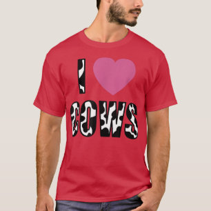 I Liebe Kühe Landwirtschaftliche Nutztierhaltung B T-Shirt