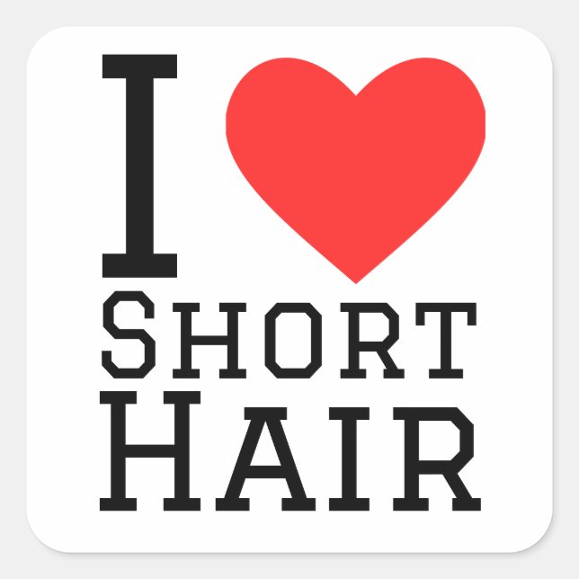 I Liebe kurze Haare Quadratischer Aufkleber (Vorderseite)