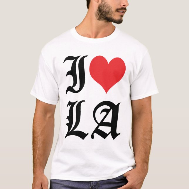 I Liebe LA/I Herz LA (Los Angeles) T-Shirt (Vorderseite)