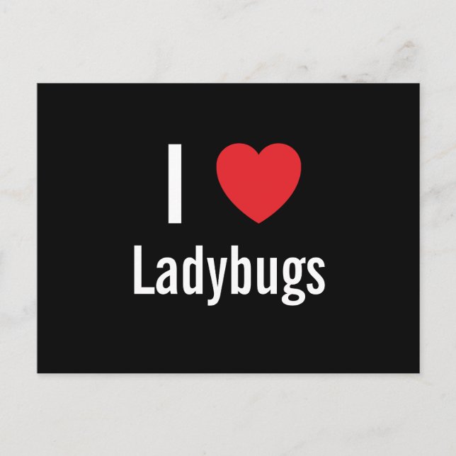 I Liebe Ladybugs Postkarte (Vorderseite)