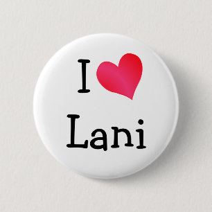I Liebe Lani Button