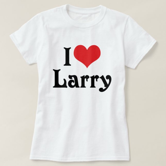 I Liebe Larry T-Shirt (Design vorne)