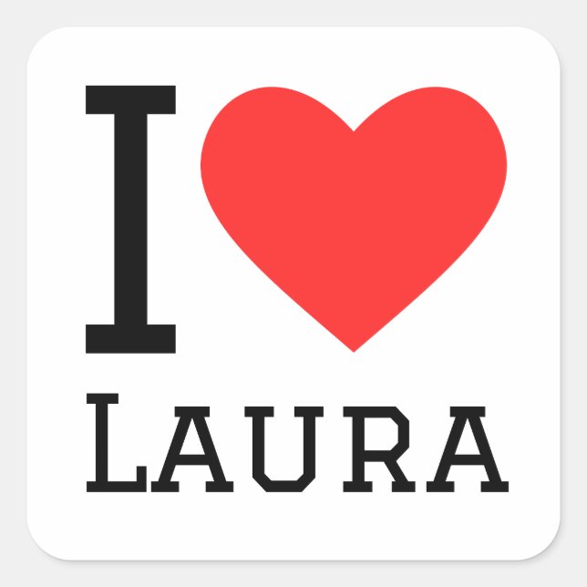 I Liebe laura Quadratischer Aufkleber (Vorderseite)